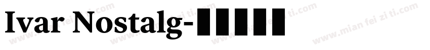 Ivar Nostalg字体转换